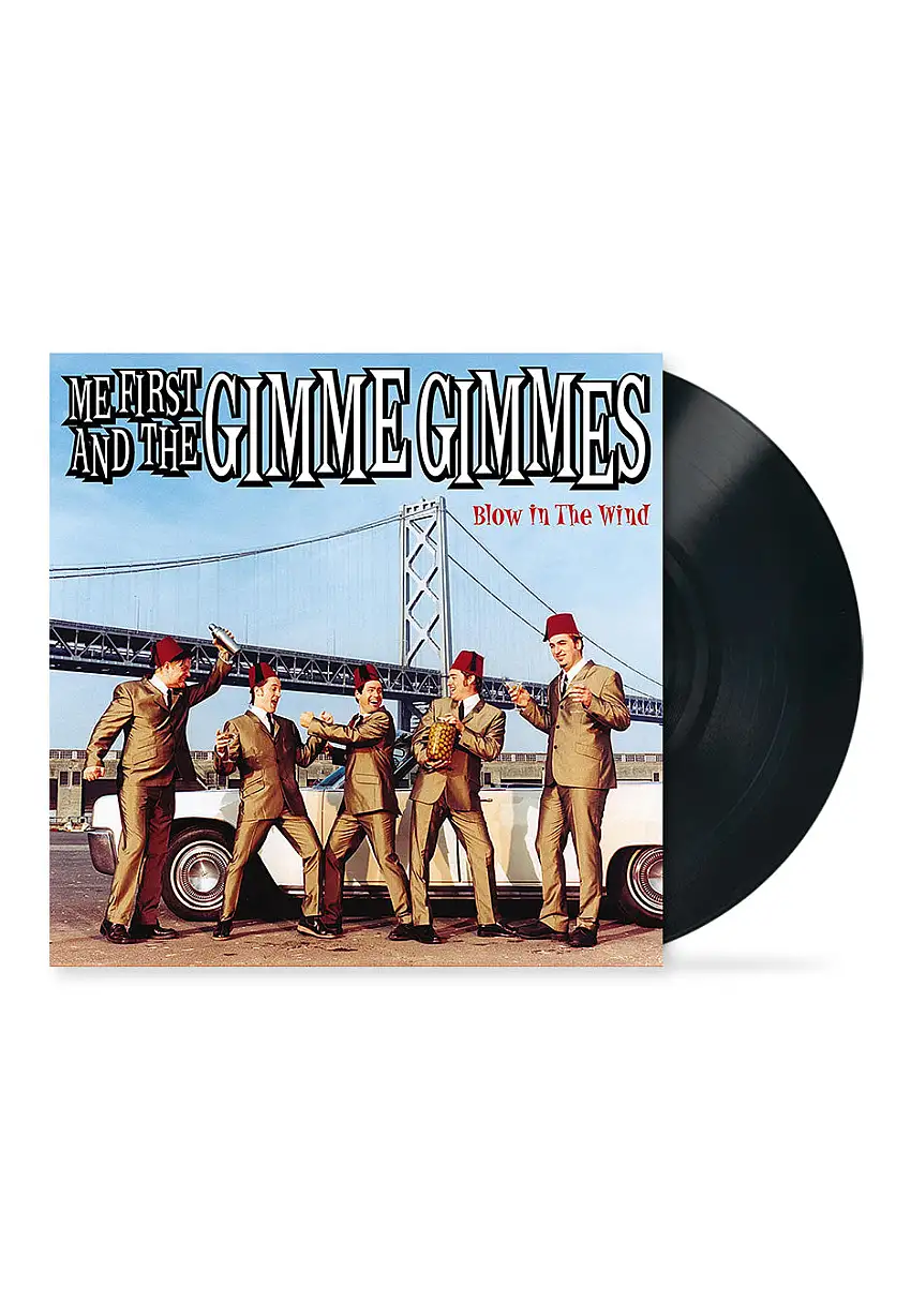 Me First & The Gimme Gimmes - Blow In The Wind - Vinile