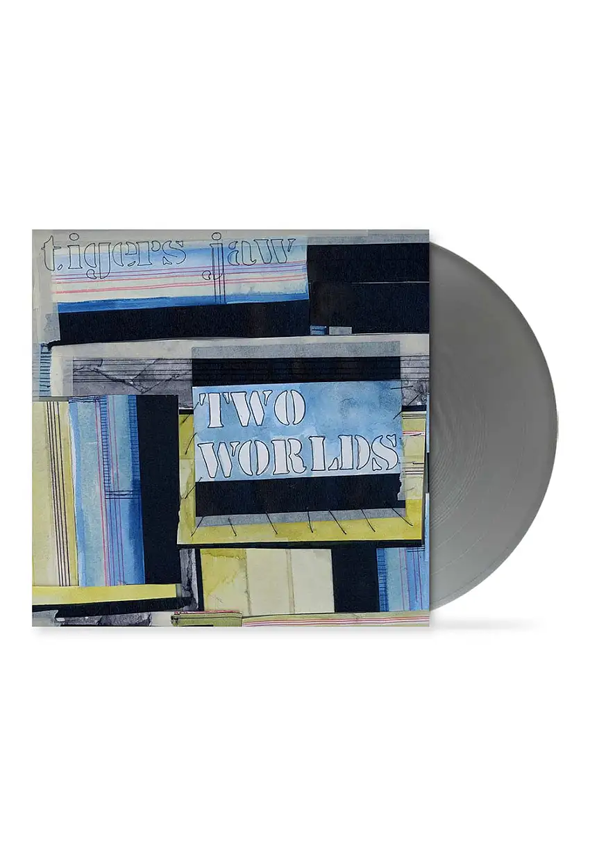 Tigers Jaw - Two Worlds Ltd. Silver - Colored Vinyl