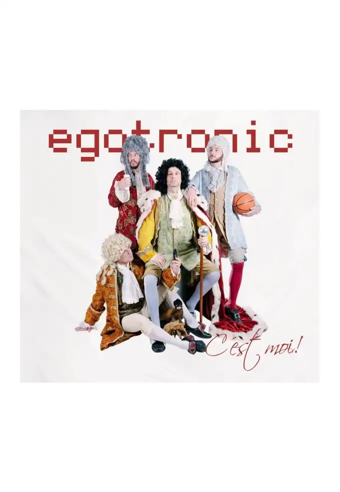 Egotronic - C'est Moi! - CD