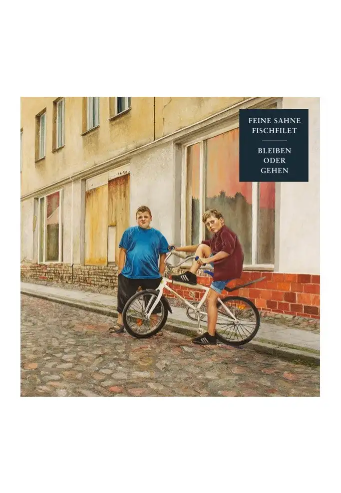 Feine Sahne Fischfilet - Bleiben Oder Gehen - CD
